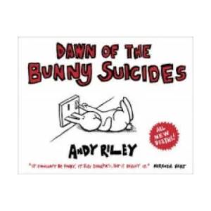 Dawn of the Bunny Suicides | Andy Riley (2011)