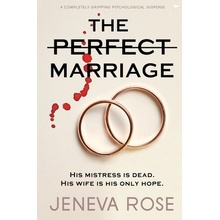 The Perfect Marriage: A Completely Gripping Psychological Suspense Rose Jeneva