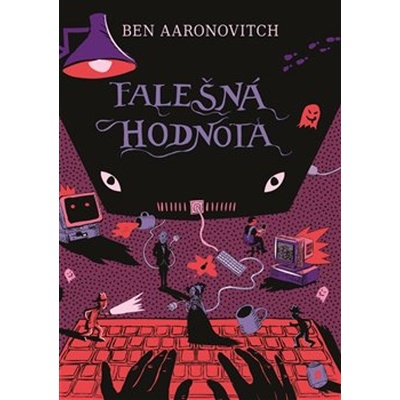 Falešná hodnota, Ben Aaronovitch