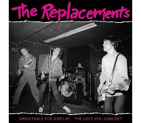 Replacements: Unsuitable For Airplay LP