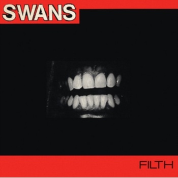 SWANS: FILTH LP
