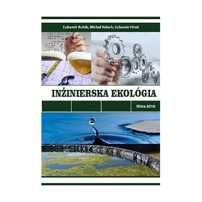 Inžinierska ekológia - Ľubomír Kubík