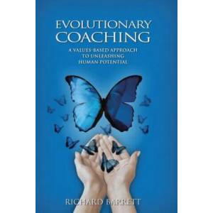 Evolutionary Coaching | Barrett, Richard (ISBN: 9781483411781)