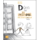 Dům za mlhou