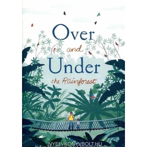 Over and Under the Rainforest | Christopher Silas Neal (ISBN: 9781452169408)