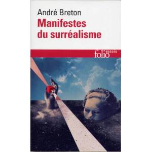 Manifestes du surréalisme | André Breton (ISBN: 9782070322794)