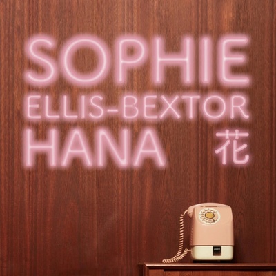 Sophie Ellis Bextor: Hana CD
