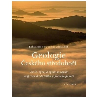 Geologie Českého středohoří - Václav Cílek