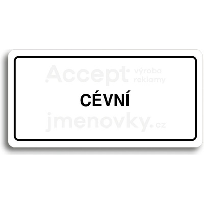 ACCEPT Piktogram CÉVNÍ - bílá tabulka - černý tisk