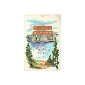 Shadows on the Rock | Willa Cather (ISBN: 9780679764045)