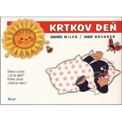 Krtkov deň - Josef Miler Zdeněk - Brukner