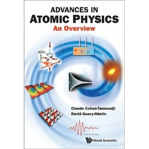 Advances In Atomic Physics: An Overview | Claude Cohen-Tannoudji (ISBN: 9789812774972)