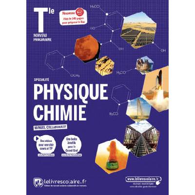 Physique Chimie Terminale, Enseignement de spécialité, édition 2020 | Lelivrescolaire. fr