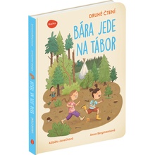 Druhé čtení – BÁRA JEDE NA TÁBOR