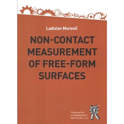 Non-contact Measurement of Free-Form Surfaces - Morovič Ladislav