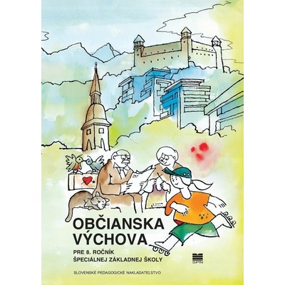 Občianska výchova pre 8. ročník ŠZŠ