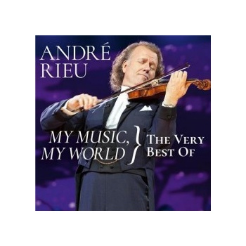 Rieu André - My Music, My World: The Very Best Of CD