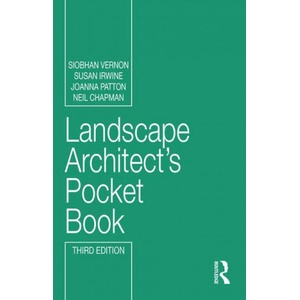 Landscape Architect's Pocket Book | Susan Irwine, Joanna Patton, Neil Chapman (ISBN: 9780367635275)
