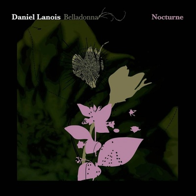 LANOIS DANIEL - BELLADONNA NOCTURNE (1CD)