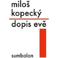 Dopis Evě Miloš Kopecký