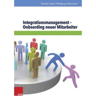 Integrationsmanagement - Onboarding neuer Mitarbeiter