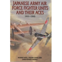 Japanese Army Air Force Fighter Units and their Aces 1931-1945