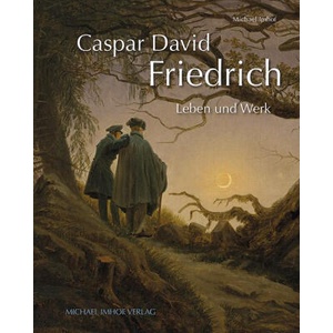 Caspar David Friedrich | Michael Imhof (ISBN: 9783731913849)