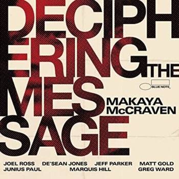 MCCRAVEN, MAKAYA - DECIPHERING THE MESSAGE CD