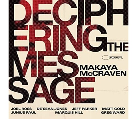 MCCRAVEN, MAKAYA - DECIPHERING THE MESSAGE CD