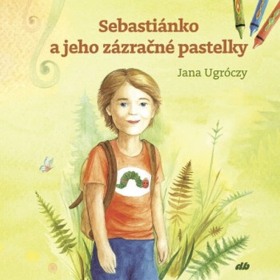 Sebastiánko a jeho zázračné pastelky
