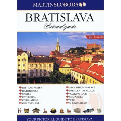 Bratislava obrázkový sprievodca ANG Bratislava Pictorial guide