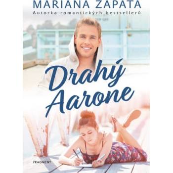 Drahý Aarone - Mariana Zapata