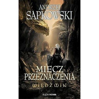 Wiedzmin: Miecz przeznaczenia