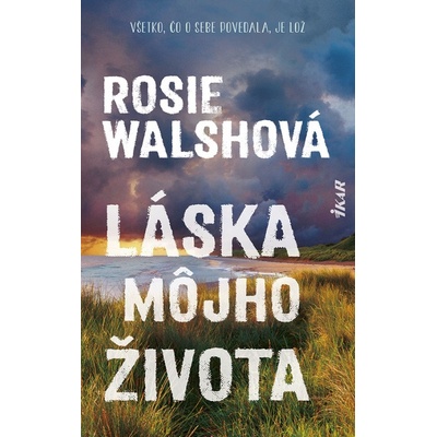 Láska môjho života