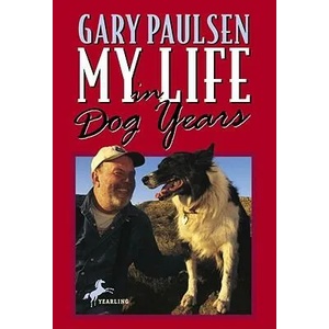 My Life in Dog Years | Gary Paulsen (2006)