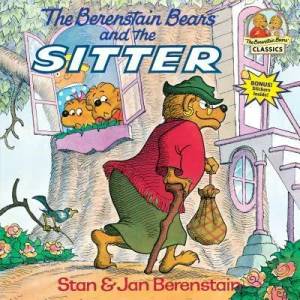 Berenstain Bears and the Sitter | Stan Berenstain, Jan Berenstain (ISBN: 9780394848372)