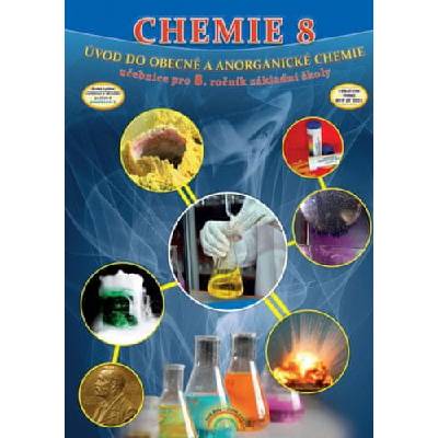 Chemie 8 Úvod do obecné a anorganické chemie