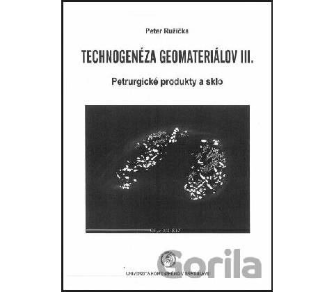 Technogenéza geomateriálov III - Peter Ružička