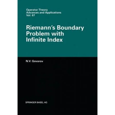 Riemann's Boundary Problem with Infinite Index | Nikolaj V. Govorov, I. V. Ostrovskii, I. V. Ostrovskii, I. V. Ostrovskii
