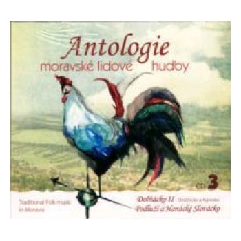 ANTOLOGIE MORAVSKE LIDOVE HUDBY CD3: DOLNACKO 2 CD
