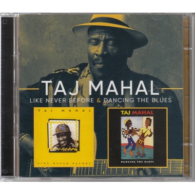 MAHAL TAJ: DANCING THE BLUES/LIKE CD