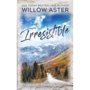 Irresistible | Willow Aster (ISBN: 9781088113226)