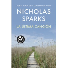 LA ULTIMA CANCION ED 2023 Nicholas Sparks Kniha