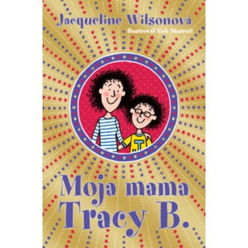 Moja mama Tracy B.
