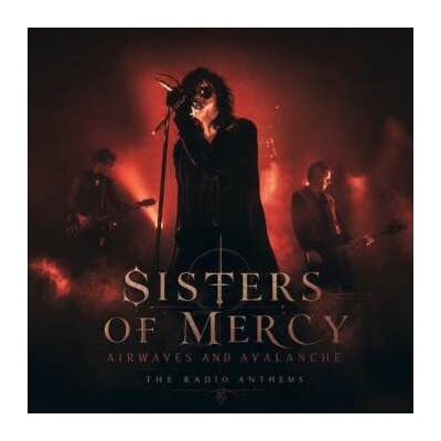 The Sisters Of Mercy - Airwaves & Avalanche CD
