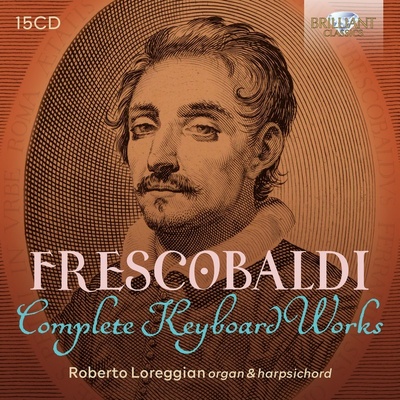 Frescobaldi - Complete Keyboard Works Box Set CD