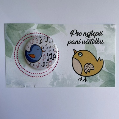 Dekorace z Česka Dárková kartička pro učitelku s buttonem Motiv: C