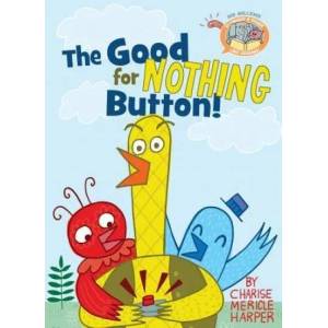 The Good for Nothing Button! | Mo Willems, Charise Mericle Harper, Charise Mericle Harper (ISBN: 9781484726464)