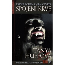 Krevní pouta 4 - Spojení krve - Tanya Huffová