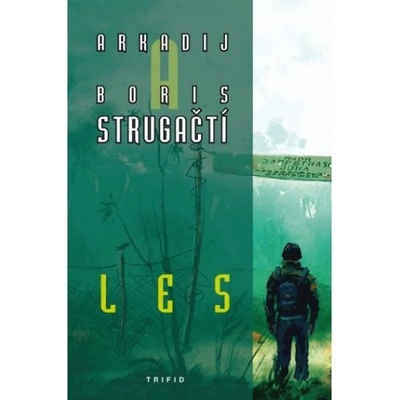 Les - Arkadij Strugackij, Boris Strugackij